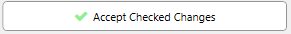 6. Accept Checked Changes Button