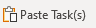 2. Paste Task(s) Button
