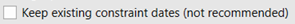 4. Keep Constraints Option