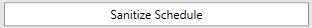 3. Sanitize Schedule Button