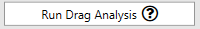 6. Run Drag Analysis