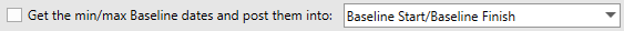 5. Get the min/max Baseline dates and post them into Option